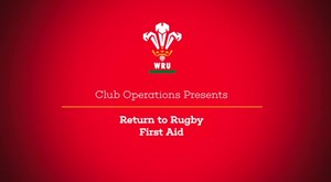 Return To Rugby - First Aid