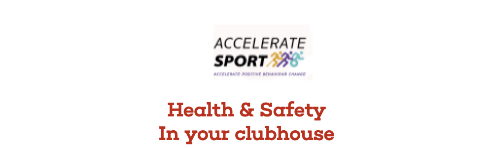 Health & Safety in your clubhouse