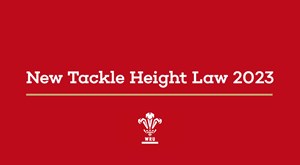WRU World Rugby Tackle Height Directive
